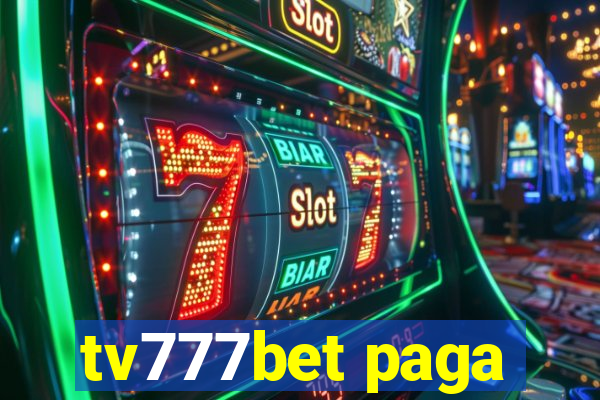 tv777bet paga